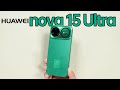 Huawei Nova 15 Ultra Unboxing | Price in UK | Review | Release Date in UK