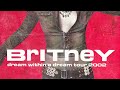 Britney spears  dream within a dream tour official mixes partial