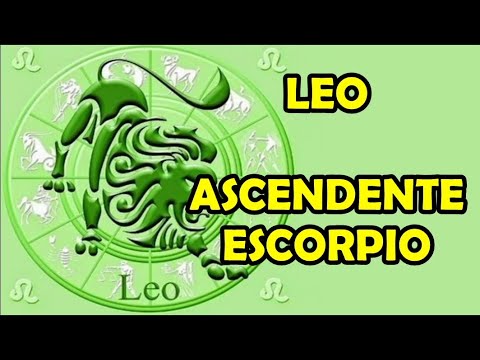 LEO con ASCENDENTE en ESCORPIO - signo solar y lunar fecha y hora ...