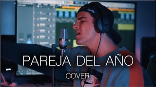 Pareja Del Año - Sebastian Yatra, Myke Towers (COVER)