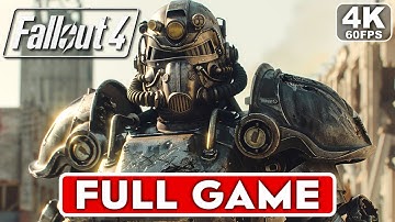 FALLOUT 4 Gameplay Walkthrough FULL GAME [4K 60FPS PC ULTRA] - No Commentary