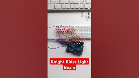 Knight Rider Light Beam using arduino #arduinoproject #knightrider #led #lightbeam #iot