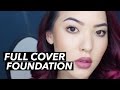 FULL COVER FOUNDATION ROUTINE | soothingsista