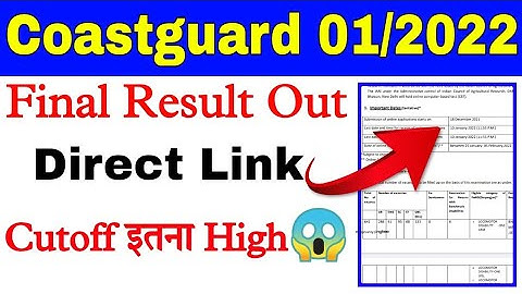 Coastguard Navik 01/2022 Final Result Out | DB GD Yantrik Cutoff |