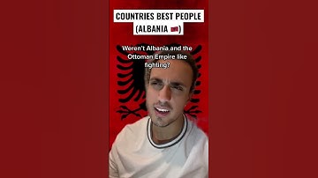 Countries Best People ft Albania 🇦🇱
