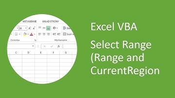 Excel VBA - How to Select Range of Cells (Range and CurrentRegion)