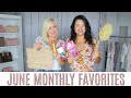 JUNE MONTHLY FAVORITES | FASHION & BEAUTY MUST HAVES