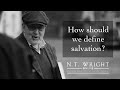 How Should We Define Salvation | Thinking Through Salvation | Episode 1