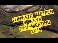 Funpark Meppen FPV - Bando Power Plant - #Funpark19