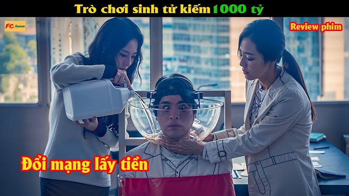 Trò chơi sinh tử kiếm 1000 tỷ - Review phim Hàn