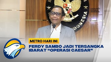 Ferdy Sambo Jadi Tersangka Ibarat "Operasi Caesar"