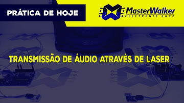 Arduino - Transmissão serial de áudio através de laser