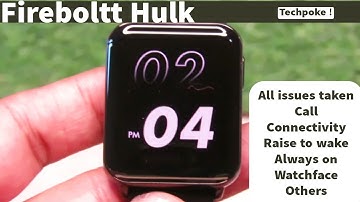 fireboltt hulk • All issues resolved • All issues taken #fireboltt #techpoke