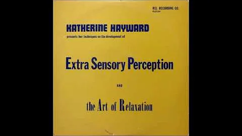 Katherine Hayward - ESP and the Art of Relaxation ...