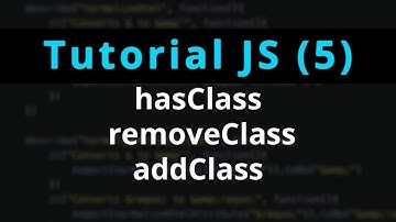 Tutorial JS (ep 05) - hasClass, removeClass, addClass