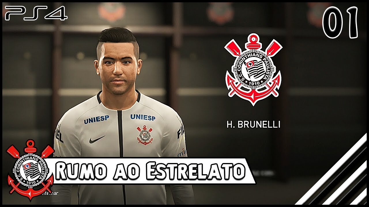 PES 2018: RUMO AO ESTRELATO #01 - O INICIO COM O CORINTHIANS!!!