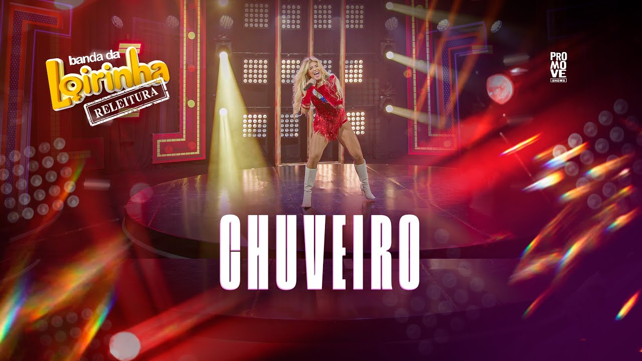 Banda da Loirinha - Chuveiro - #Releitura #2024