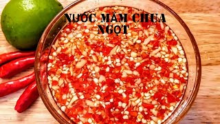 Cách làm nước mắm chua ngọt ăn chả giò,cơm sườn, bánh xèo, bì cuốn, banh ướt, gỏi cuố
