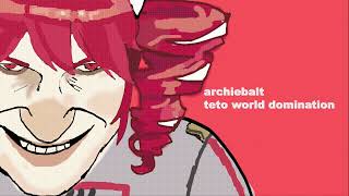 TETO WORLD DOMINATION / ft. Kasane Teto SV / 重音テト SV