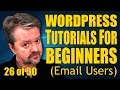 WordPress Tutorial For Beginners (26 of 30): Send Emails To User