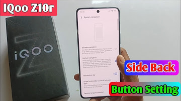 iqoo z10r 5g side back button | how to use side back button in iqoo z10r 