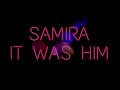 SAMIRA It Was Him Air Maxx Remix