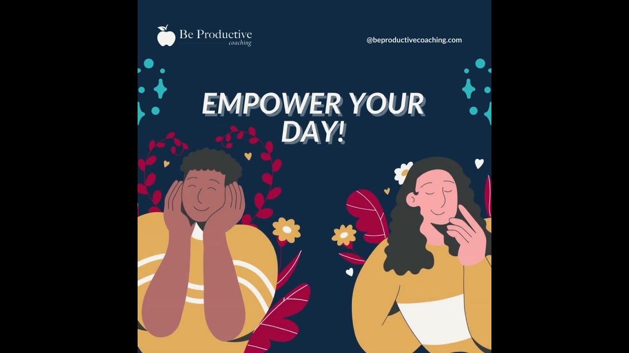 #EmpowerYourDay