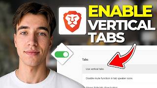 How To Enable Vertical Tabs In Brave Browser (Tutorial 2026)