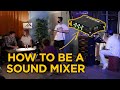 How to Be a Sound Mixer | On-Set Audio Masterclass