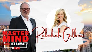 Rebekah Gilbert Mastermind with Neil Schwartz