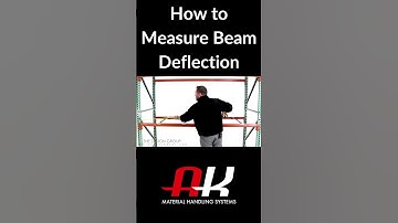 How to Measure Beam Deflection #akmhs #palletrack #akmaterialhandlingsystems