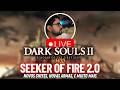 Dark Souls 2 Seeker Of Fire Mod Louco Que Muda Tudo Pix Discord Dark Souls 2 Seeker Of Fire Mod Louco Que Muda Tudo Pix Discord