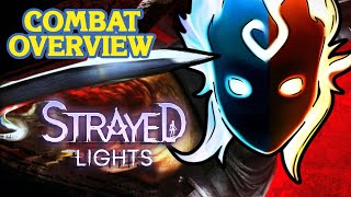Strayed Lights | Combat Overview
