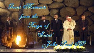 Great Moments from the Reign of 'Saint' John Paul II #3 - the Holy Land