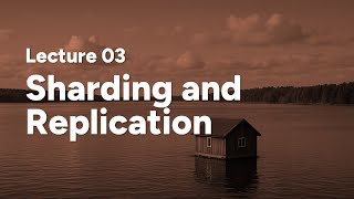 Sharding and Replication | Lecture 3 | Big Data @ K-DAI KMITL (2025/2)