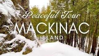 Peaceful Winter Scenery Walking Tour Of Mackinac Island Landmarks | Winter Ambience & Relaxing Music