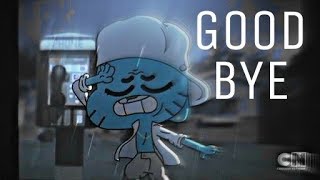 The Amazing World Of Gumball- Goodbye ll غامبول اغنية لن اقول الوداع