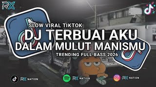 DJ TERBUAI AKU DALAM MULUT MANISMU || DJ GAUN MERAH LAMBADA BOOTLEG VIRAL TIKTOK YANG KALIAN CARI !!