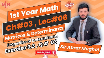 Ex 3.3 || Question 03 || 11th Class Math || Chapter 3 Matrices and Determinants || Lecture 06