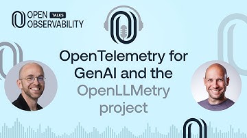 OpenTelemetry for GenAI and the OpenLLMetry project