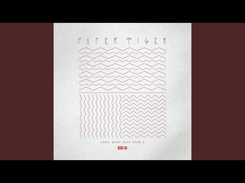 Paper Tiger - Recliner, Pt. 2