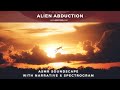 Alien Abduction | ASMR Soundscape with a Narrative &amp; Spectrogram