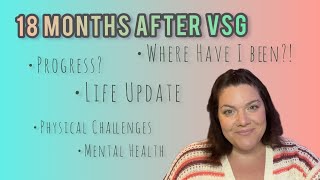 VSG 18 Months Post Op Life Update #WLS #Bariatric