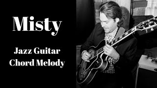 Misty - Jazz Guitar Chord Melody chords