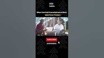 Overwhelmed at work? WATCH THIS 👆 #shorts #overwhelmed