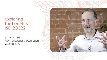 valantic FSA – Exploring the benefits of ISO 20022