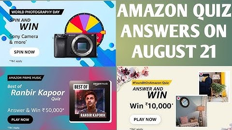 Amazon Prime Music Quiz, Amazon Photography day Quiz, Win Sony camera, Found it on  Amazon Quiz Time