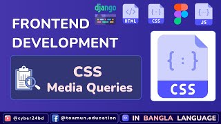 CSS Media Queries 01 - Frontend Development in Bangla (2024) [ CSS Bangla Tutorial ] - 066