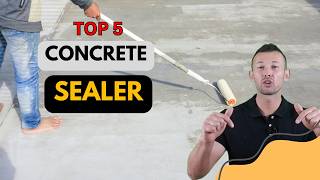 Best Concrete Sealer 2024 🔥 Top 5 Best Concrete Waterproofing Sealer Reviews