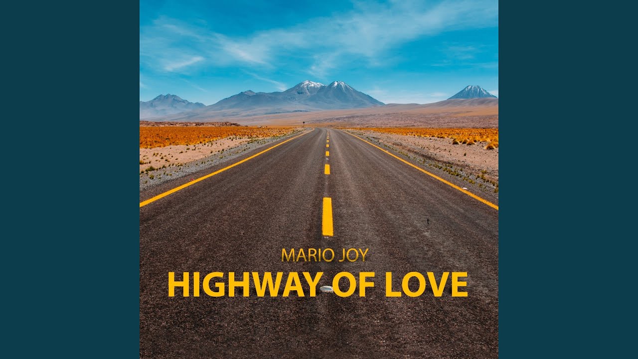 Highway of Love (Radio Edit)